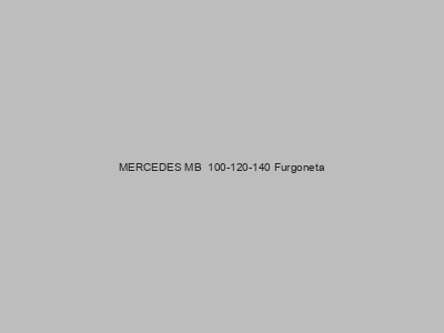 Kits electricos económicos para MERCEDES MB  100-120-140 Furgoneta